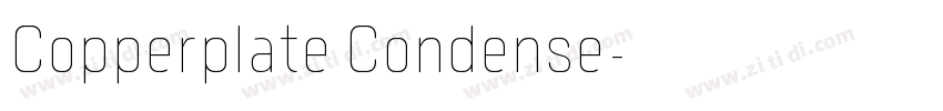 Copperplate Condense字体转换